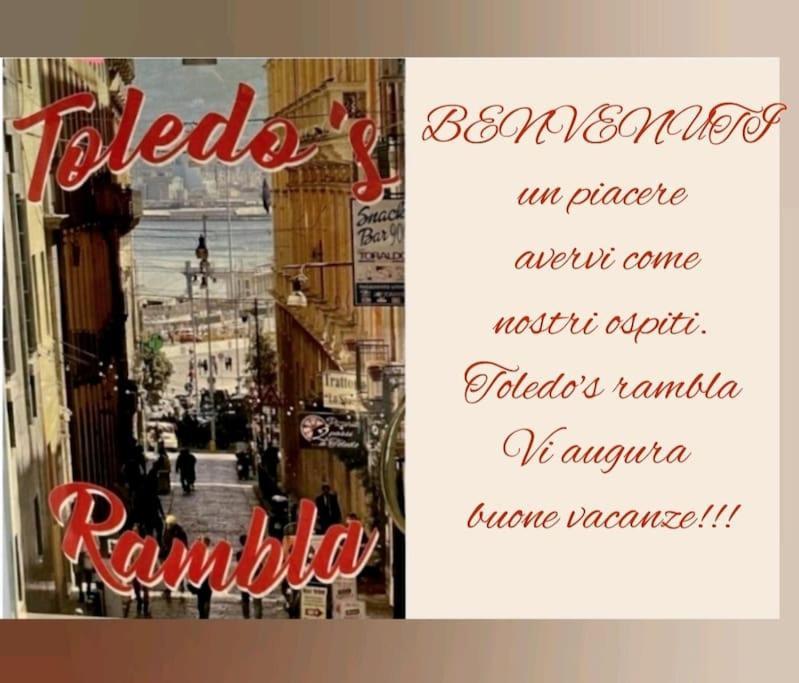 Toledo'S Rambla Casa Vacanze Naples Luaran gambar